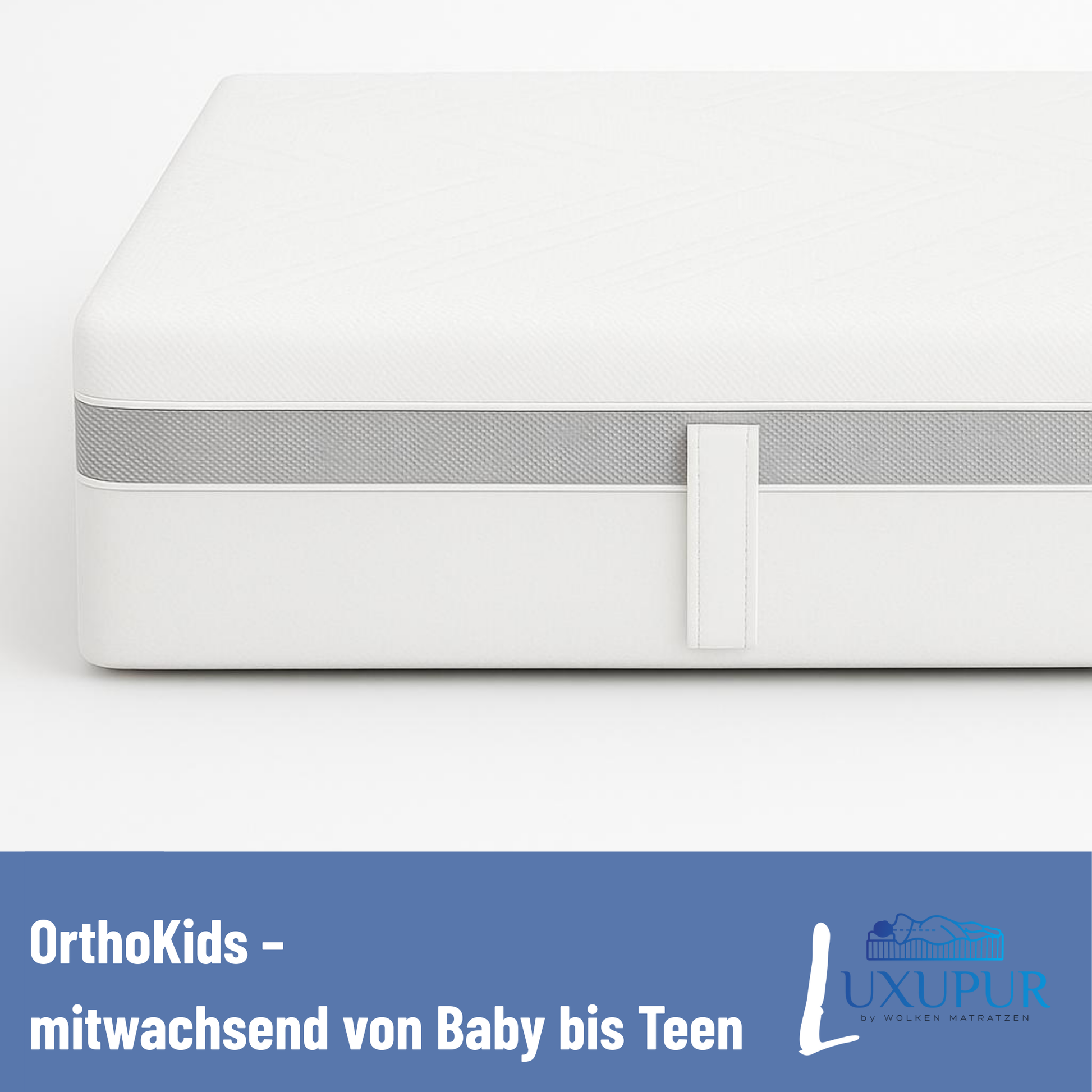Luxupur OrthoKids Kindermatratze – mitwachsend von Baby bis Teenager. Ergonomische Unterstützung der Wirbelsäule, gesundes Schlafklima und langlebige Premium-Qualität für jedes Alter.